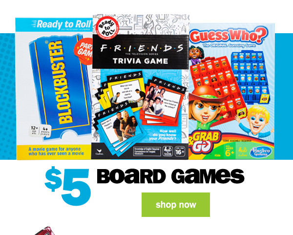 $5 board games. shop now.
