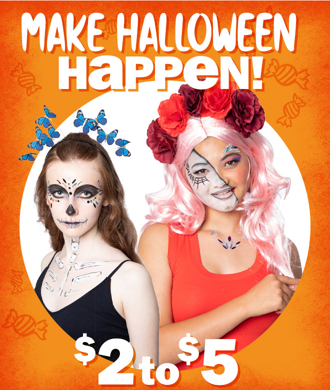 make halloween happen! $2 to $5