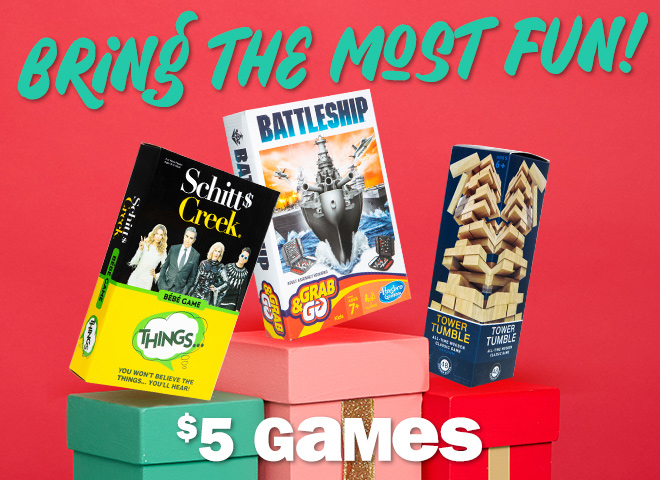 bring the most fun! $5 games