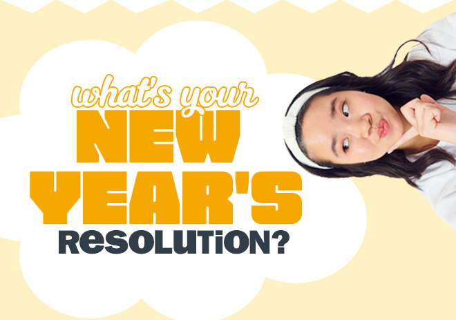 what's your new year's resolution?