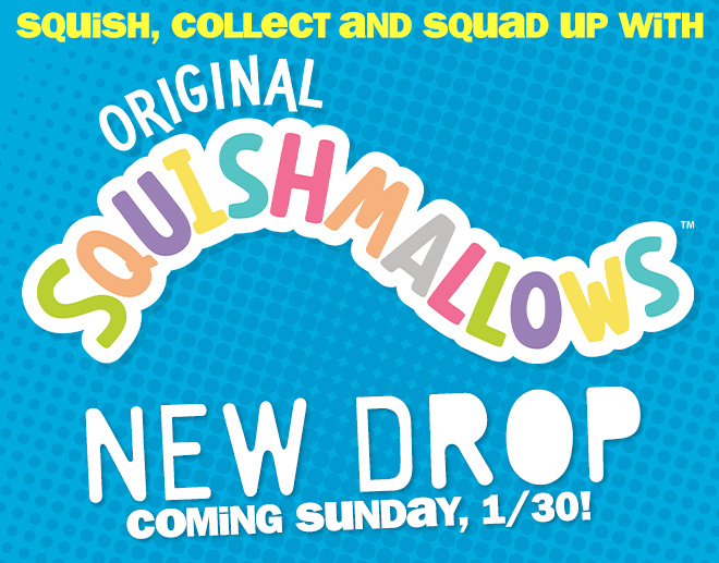 squish, collect and squad up with Original Squishmallows! new drop coming sunday, 1/30!