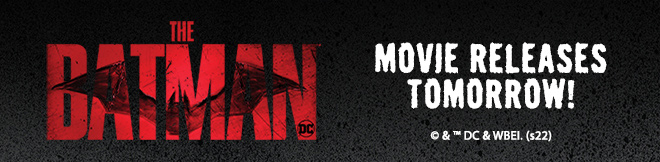 The Batman movie releases tomorrow!