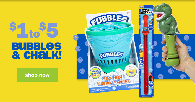 $1 to $5 bubbles and chalk
