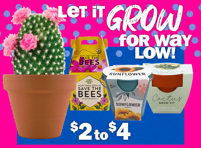 let it grow for way low! $2 to $4