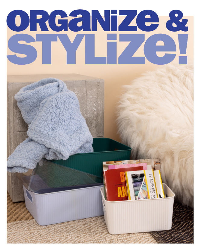 organize and stylize!