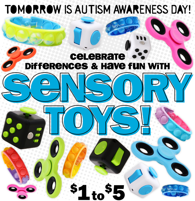 tomorrow is Autism Awareness Day! celebrate differences and have fun with sensory toys! $1 to $5