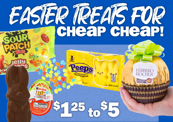 easter treats for cheap cheap!